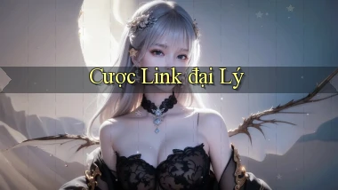 Cược Link đại lý