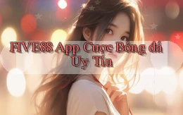 five88 app cược bóng đá uy tín