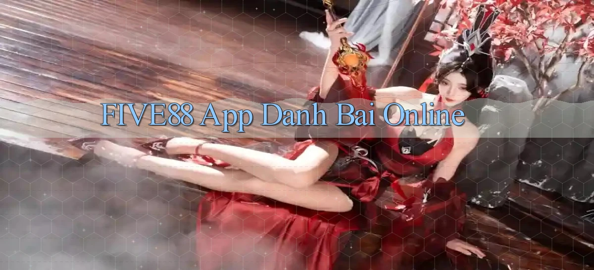 five88 app danh bai online
