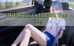 five88 bài online đổi thưởng