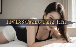 five88 casino tặng tiền