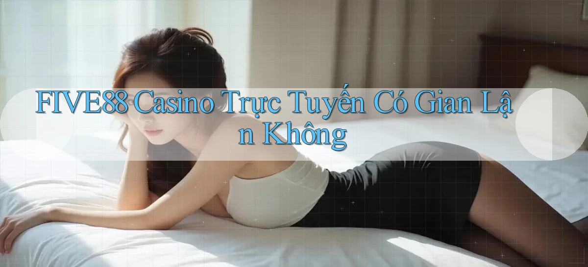 five88   Đăng Nhập   Link Mới Nền Tảng Game