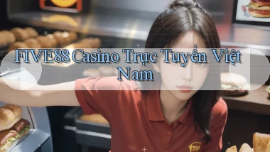 five88 casino trực tuyến việt nam
