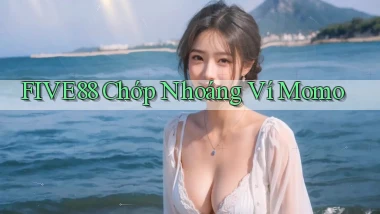 five88 chớp nhoáng ví momo