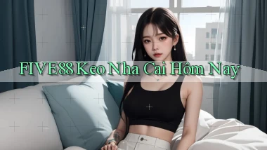 five88  keo nha cai hôm nay