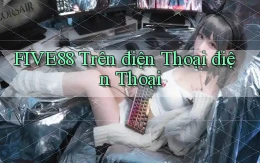 five88 trên điện thoại điện thoại