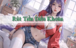 Rút tiền Điều khoản