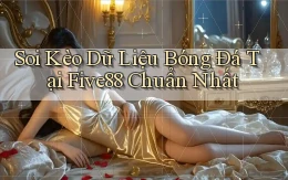 soi kèo dữ liệu bóng đá tại five88 chuẩn nhất