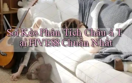 soi kèo phân tích châu á tại five88 chuẩn nhất