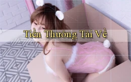 Tiền thưởng Tải về